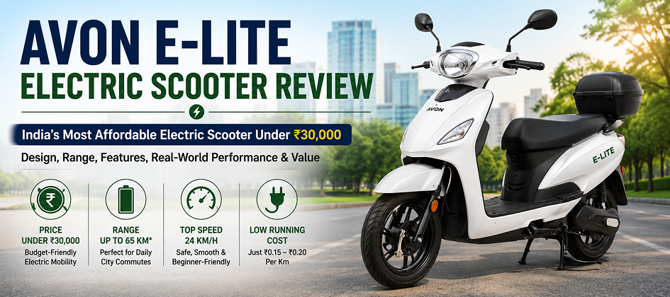 Avon E-Lite Electric Scooter Review (2026): Price, Range, Features & Specs